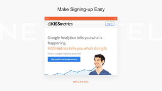 Make Signing-up Easy
 