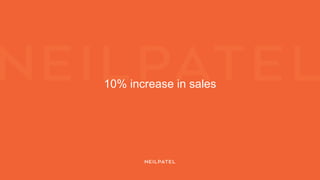 10% increase in sales
 