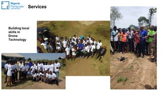 The Power of Local
Services
Building local
skills in
Drone
Technology
 
