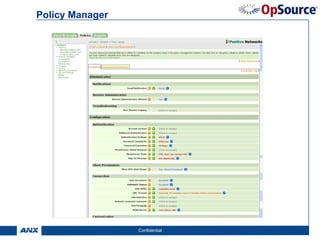 Policy Manager




                 Confidential   14
 