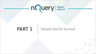 Sample size for survival analysis - a guide to planning successful ...