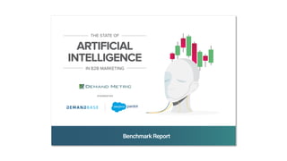 The State of Artificial Intelligence in B2B Marketing | PDF