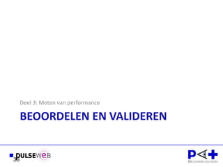 Deel 3: Meten van performance

     BEOORDELEN EN VALIDEREN


36
 