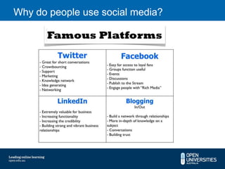 Why do people use social media?
 