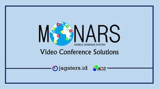 Video Conference Solutions
 
