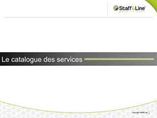 Webinar Staff&Line - Orsyp : Le catalogue des services
