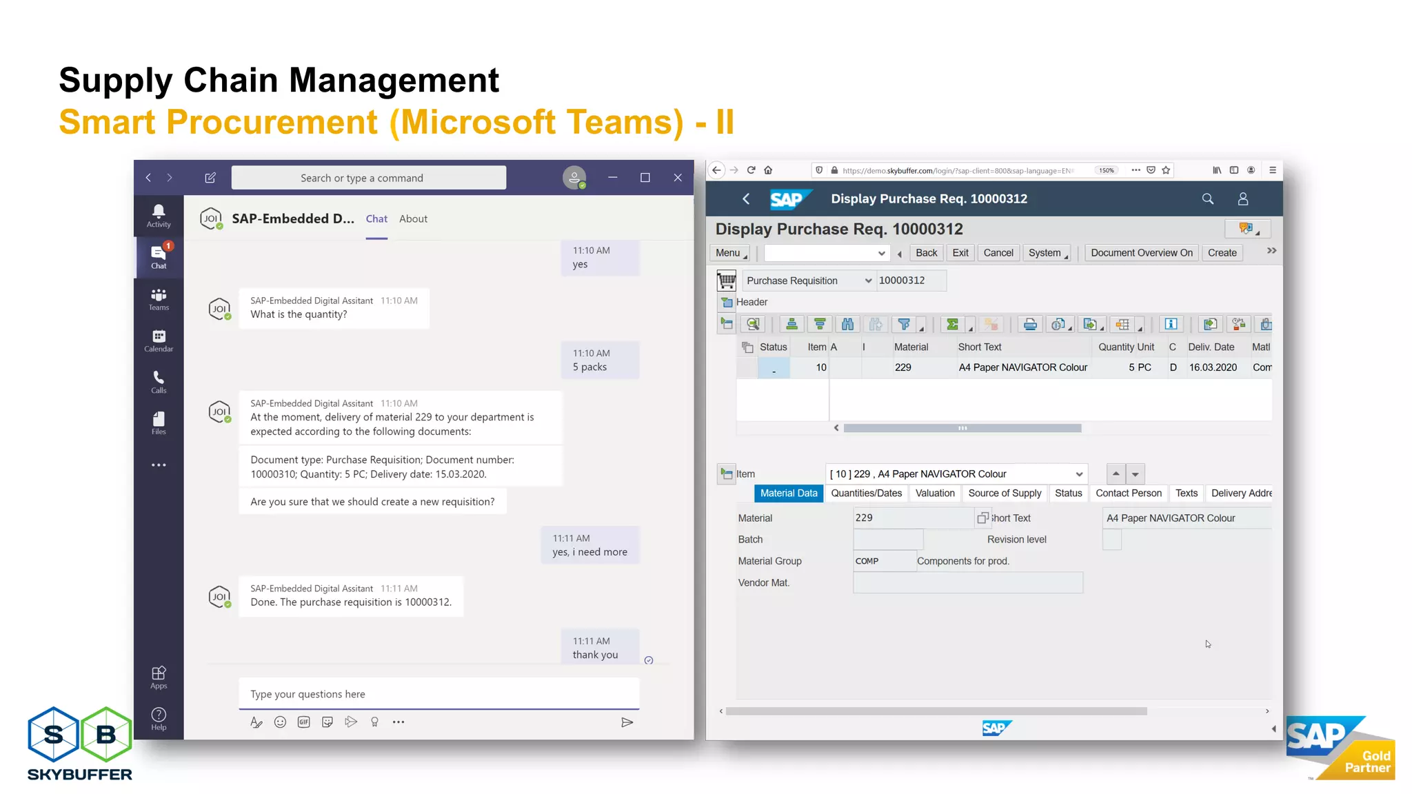 21
Supply Chain Management
Smart Procurement (Microsoft Teams) - II
 