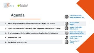 The potential impact of transitioning CDM units and activities to the Paris Agreement Slide 2