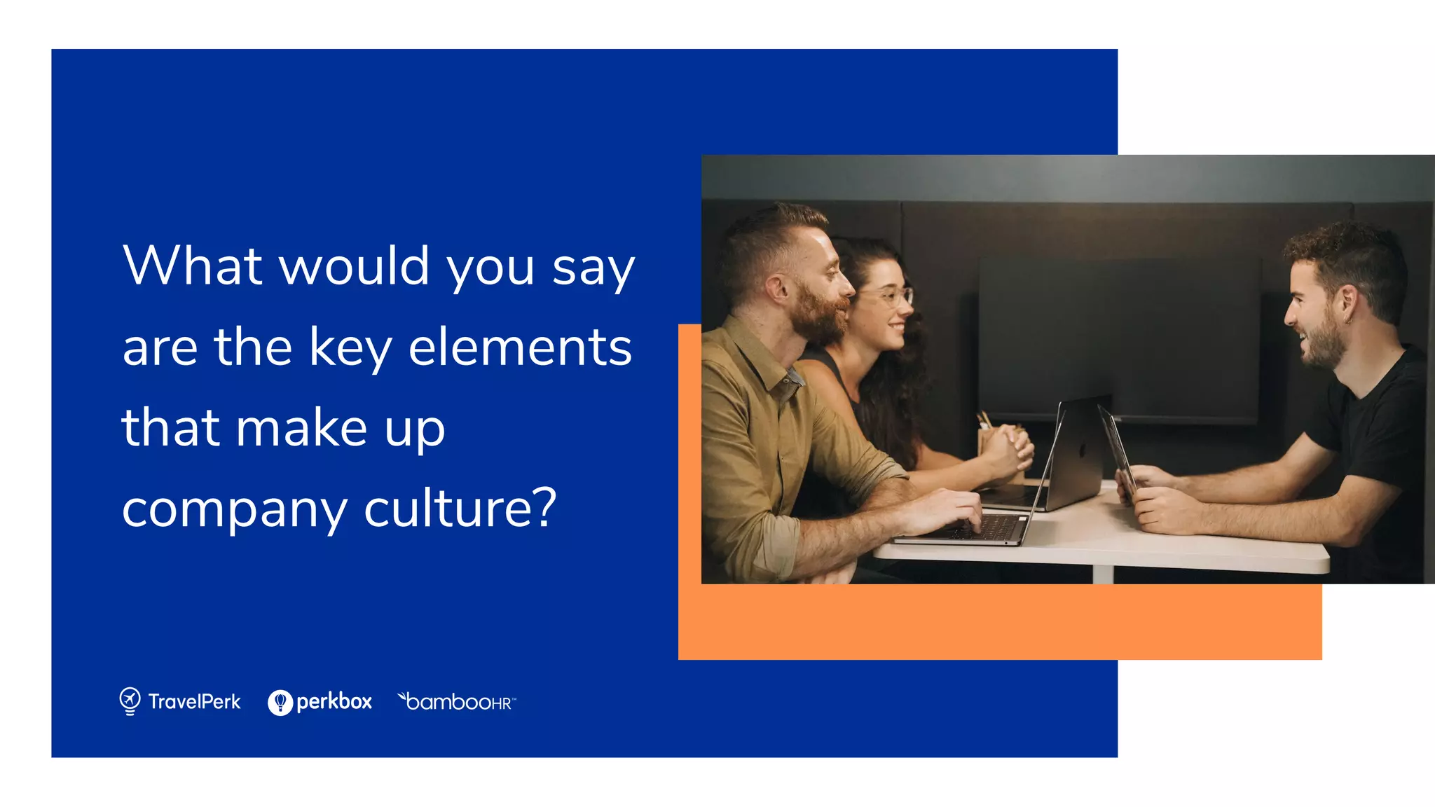How to Build a Company Culture Which Attracts and Retains Top Talent | PPT