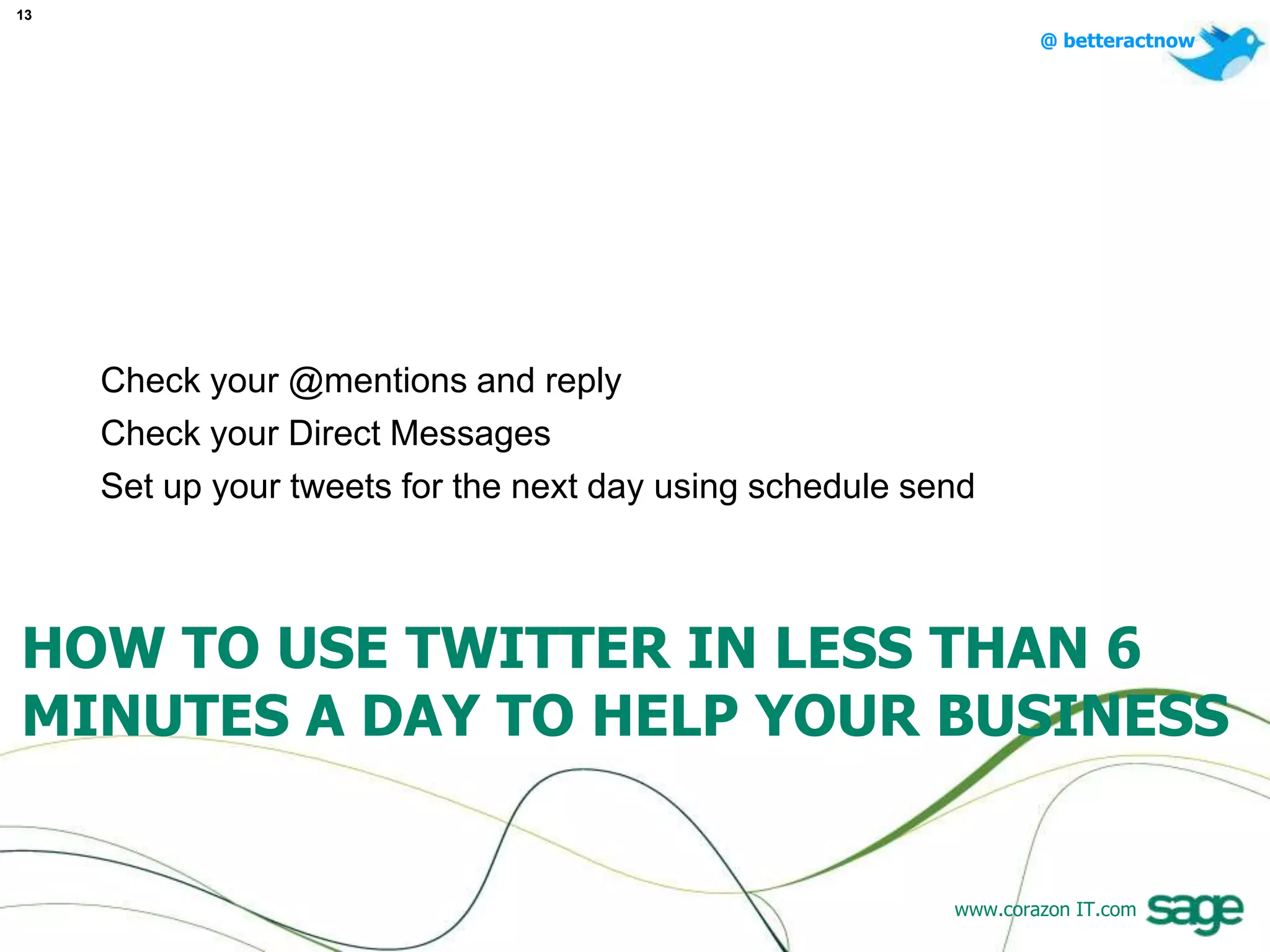 Meet people/ TweetupsWHY BOTHER WITH TWITTER