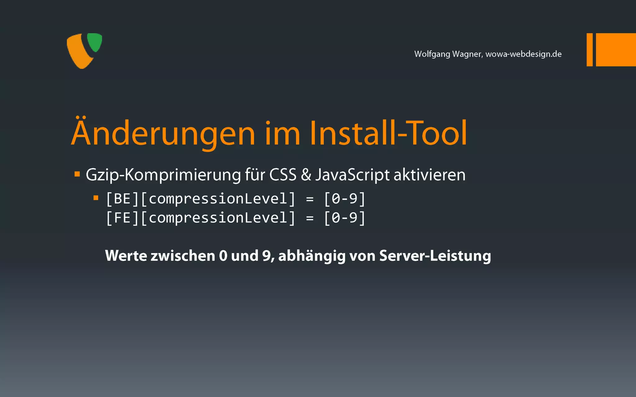 
     [BE][compressionLevel] = [0-9]
      [FE][compressionLevel] = [0-9]
 