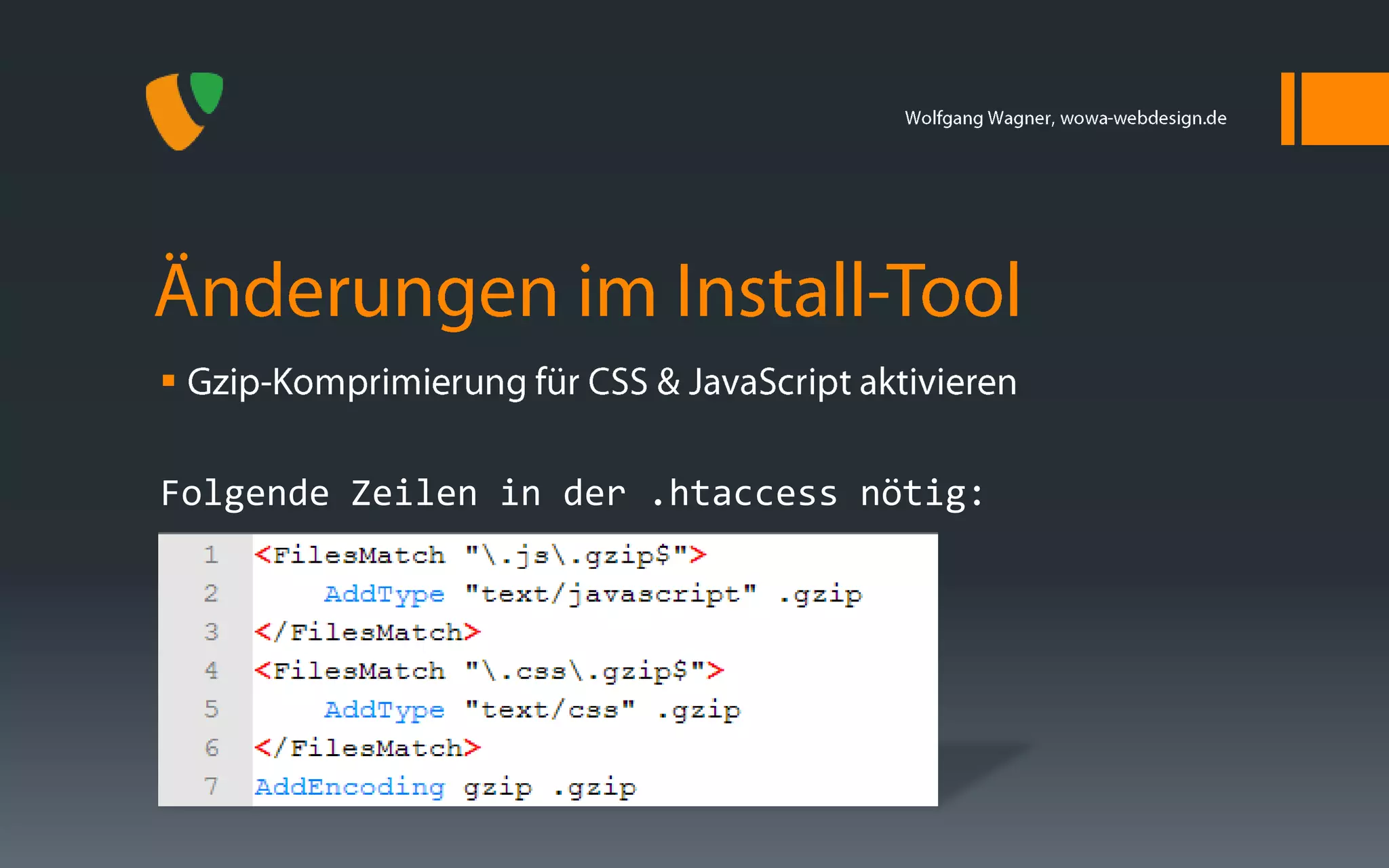 

Folgende Zeilen in der .htaccess nötig:
 