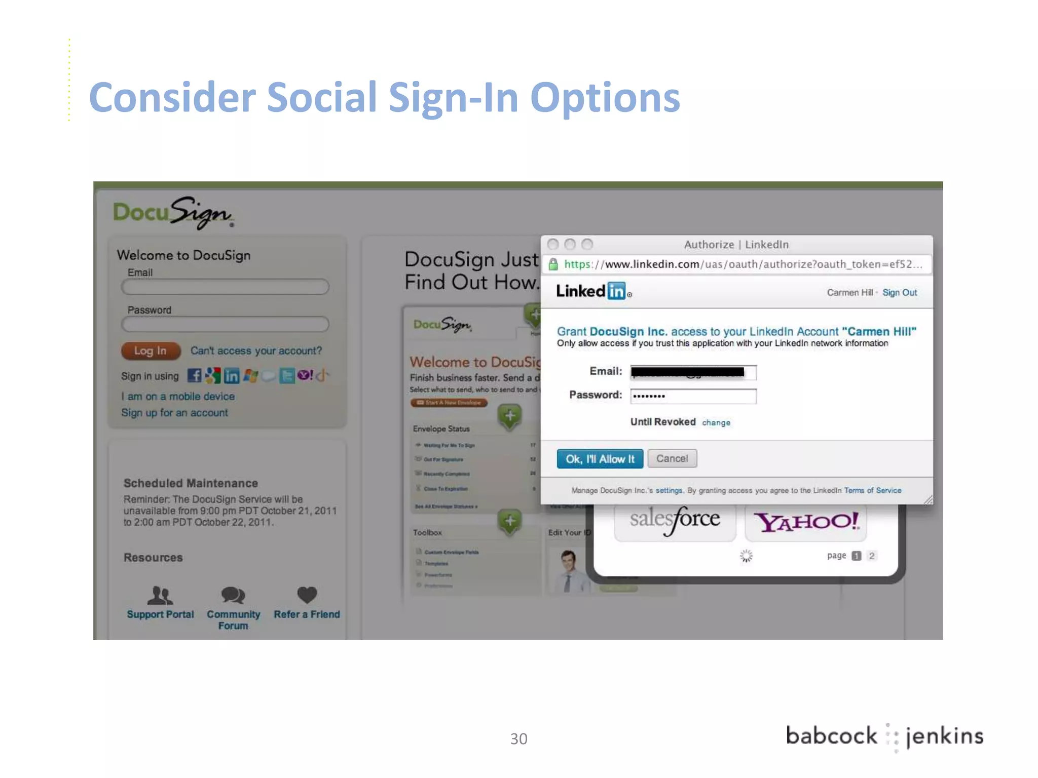 Consider Social Sign-In Options




                      30
 