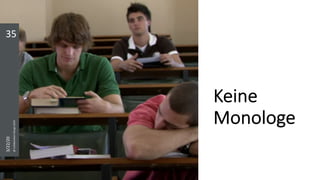 Keine
Monologe
35
3/22/20
@CollaborationDesign2019
 