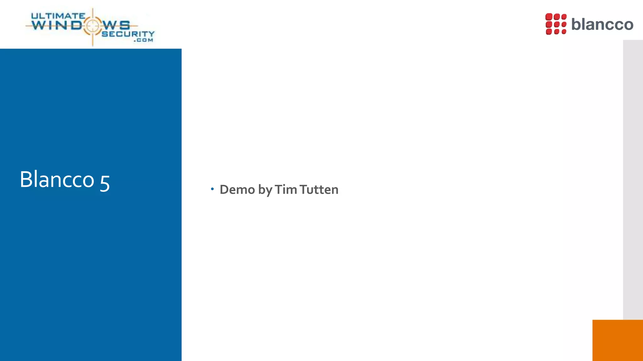 Blancco 5  Demo byTimTutten
 