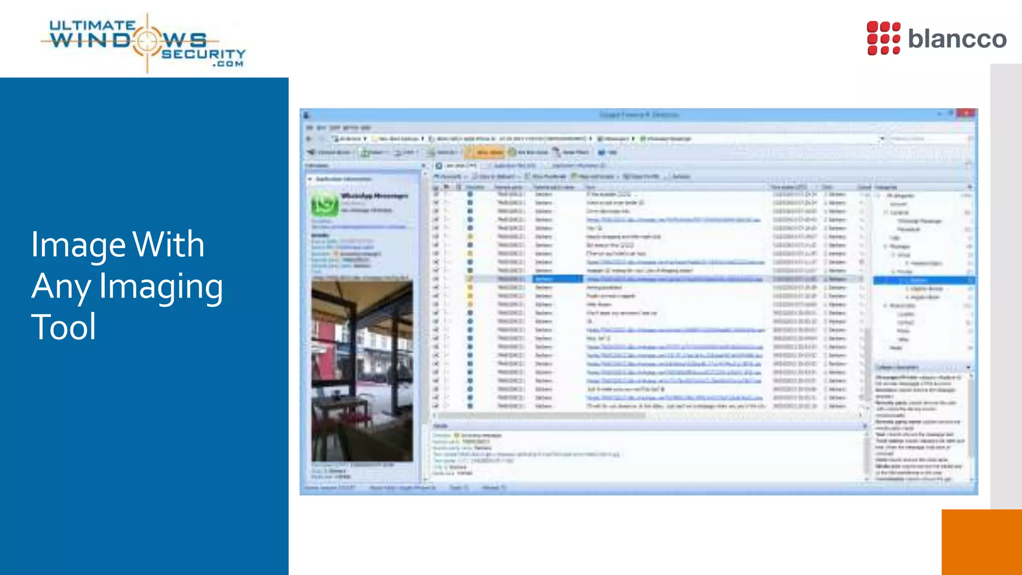 ImageWith
Any Imaging
Tool
 