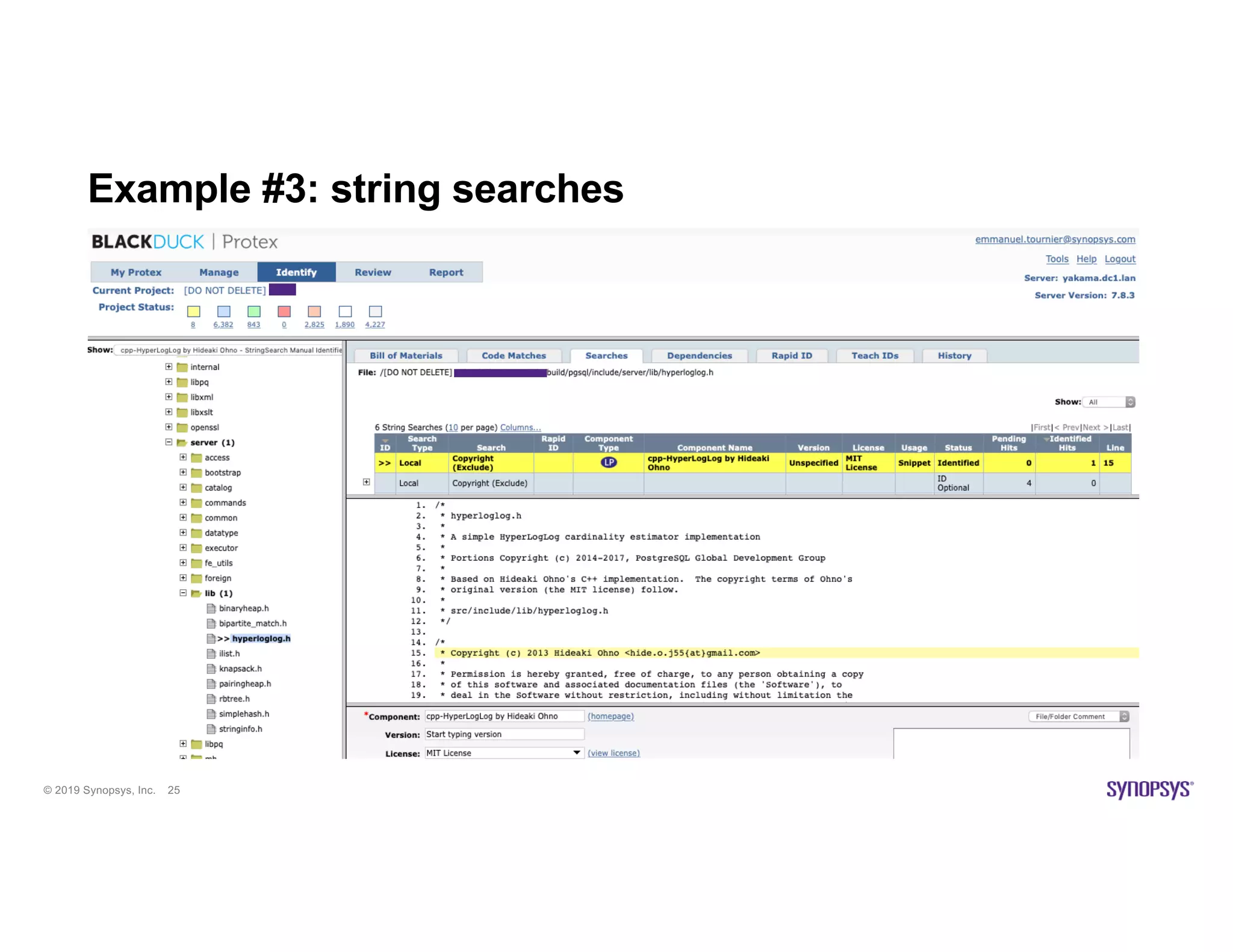 © 2019 Synopsys, Inc. 25
Example #3: string searches
 