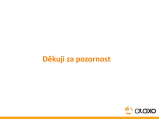 Děkuji za pozornost 