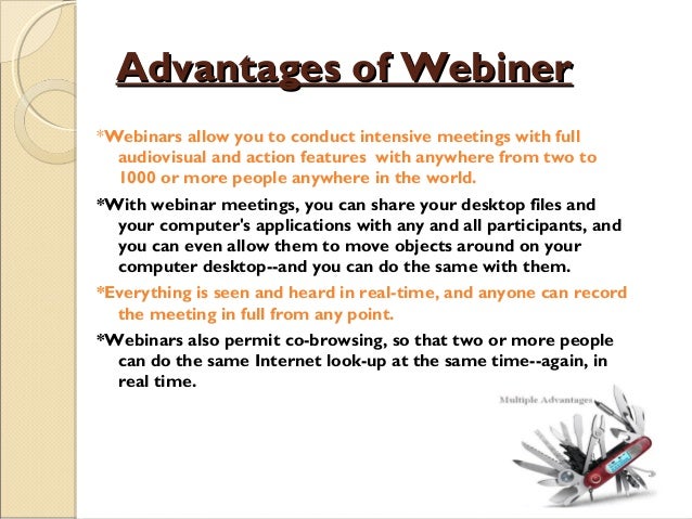 15 advantages of webineradvantages of webiner
