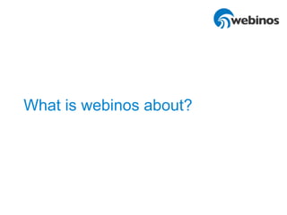 What is webinos about?
 