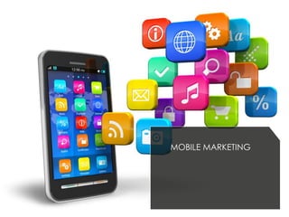 31MARKETING DIGITAL
MOBILE MARKETING
 