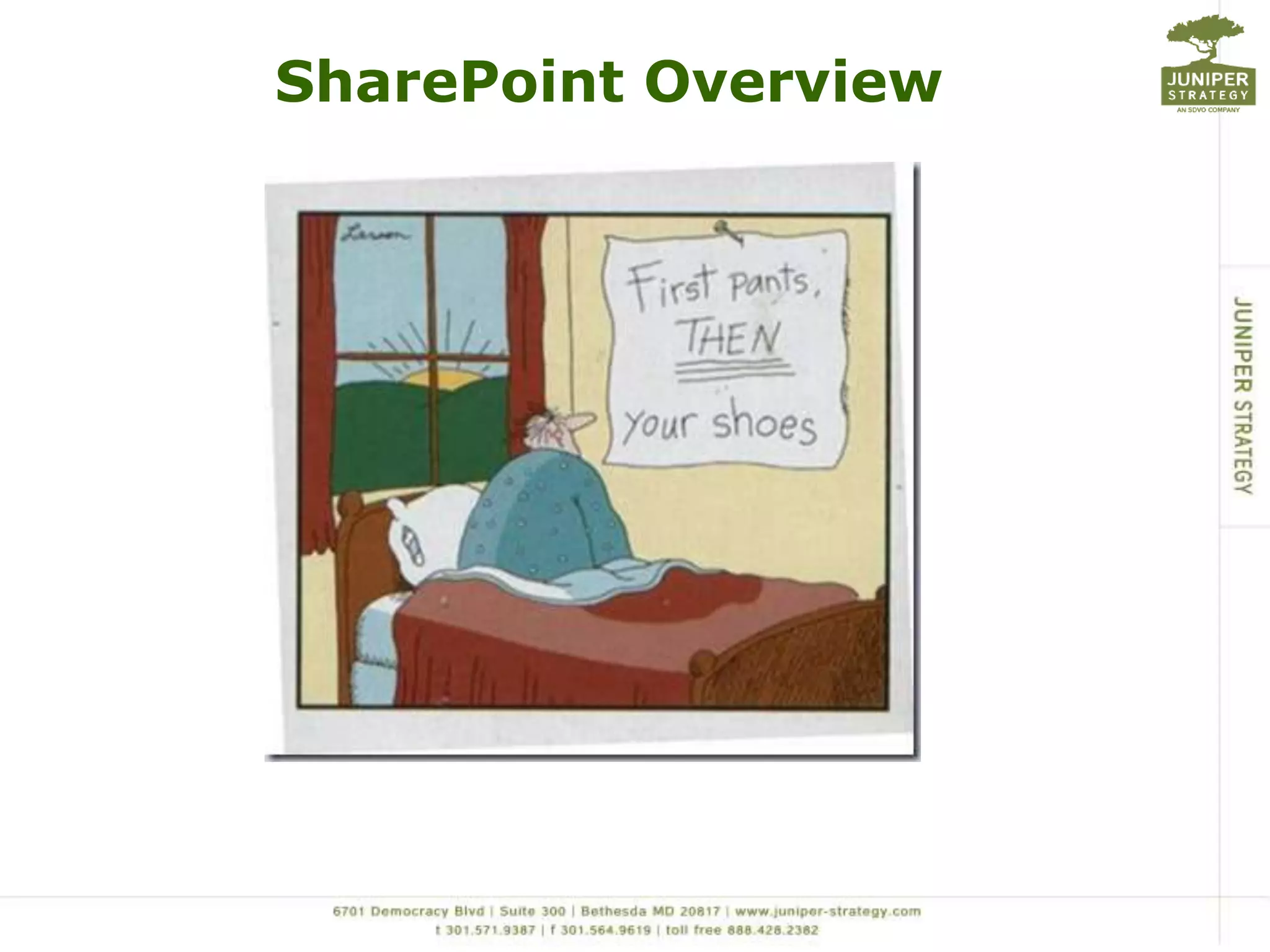 SharePoint Overview
 