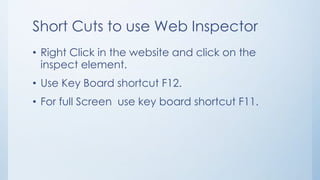 Shortcut For Inspect Web inspector for front end developers.. | PPTX