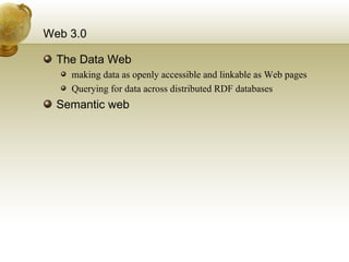 Web 3.0 The Data Web  making data as openly accessible and linkable as Web pages  Querying for data across distributed RDF databases Semantic web 