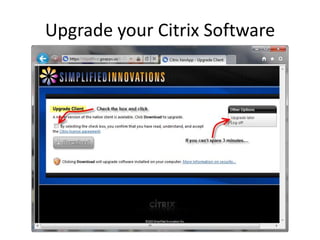Upgrade your Citrix Software