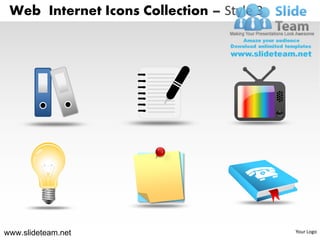 Web Internet Icons Collection – Style 3




www.slideteam.net                          Your Logo
 