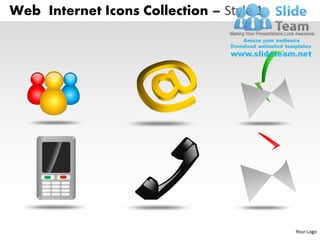 Web Internet Icons Collection – Style 1




                                          Your Logo
 