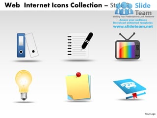 Web Internet Icons Collection – Style 3




                                          Your Logo
 