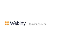 Booking System
 