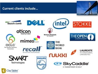 Current clients include… 