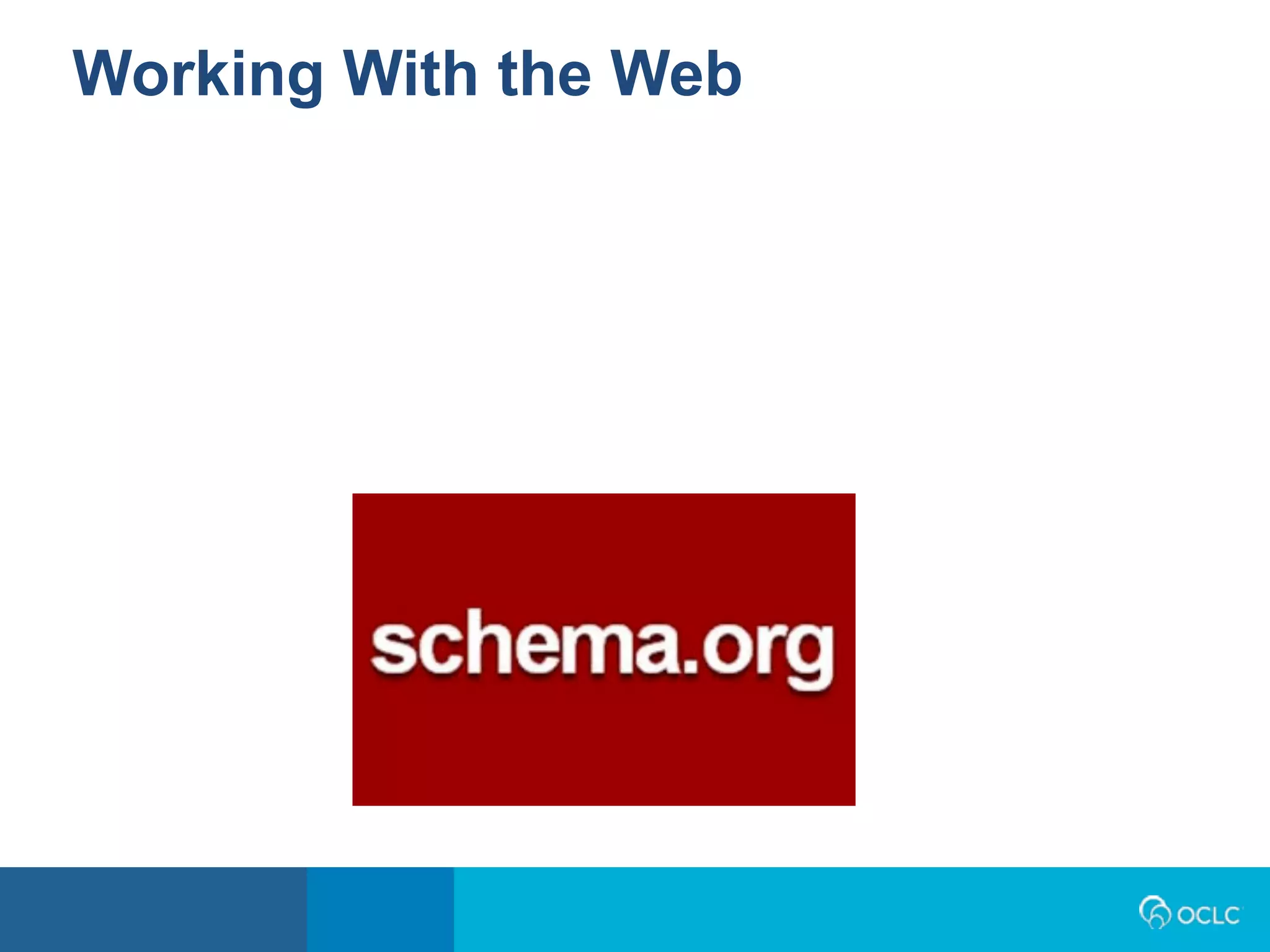 Working With the Web
 