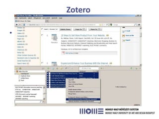 Zotero

• Bibliográfia készítése
 