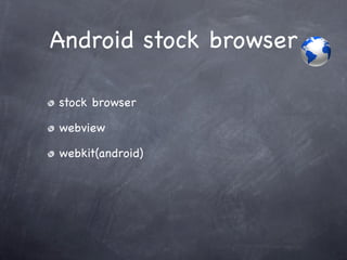 Browsers on Android (Webkit,chromium) | PDF