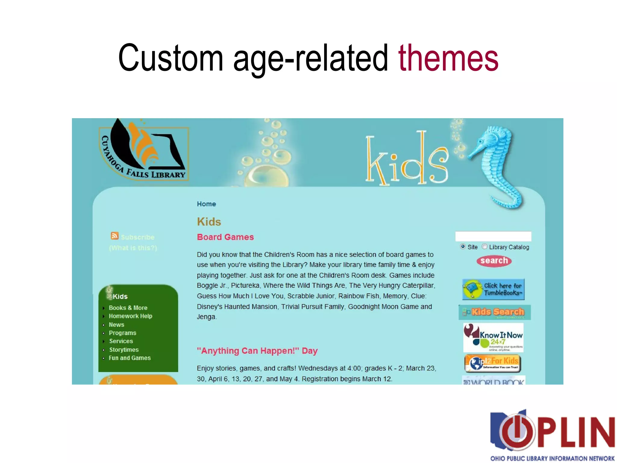 Custom age-related  themes 