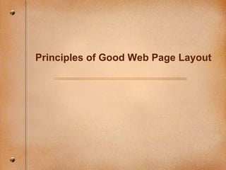 Principles of Good Web Page Layout 