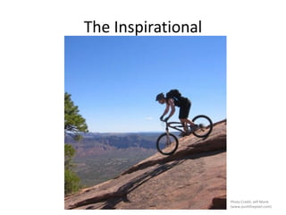 The Inspirational




                    Photo Credit: Jeff Monk
                    (www.pushthepixel.com)
 