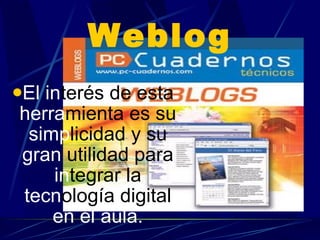 Weblog ,[object Object]