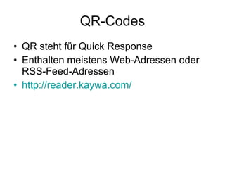 QR-Codes ,[object Object],[object Object],[object Object]