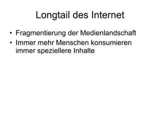 Longtail des Internet ,[object Object],[object Object]