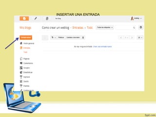 INSERTAR UNA ENTRADA

 