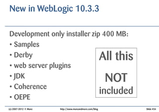 Oracle WebLogic: Feature Timeline from WLS9 to WLS 12c | PDF