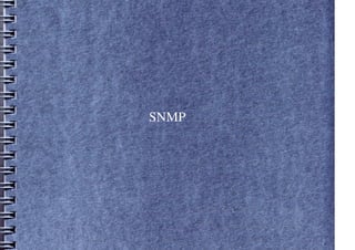 SNMP
 