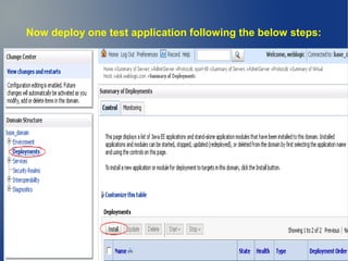 Now deploy one test application following the below steps:
 