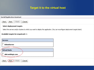 Target it to the virtual host
 