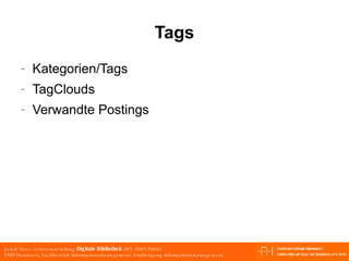 Tags Kategorien/Tags TagClouds Verwandte Postings 