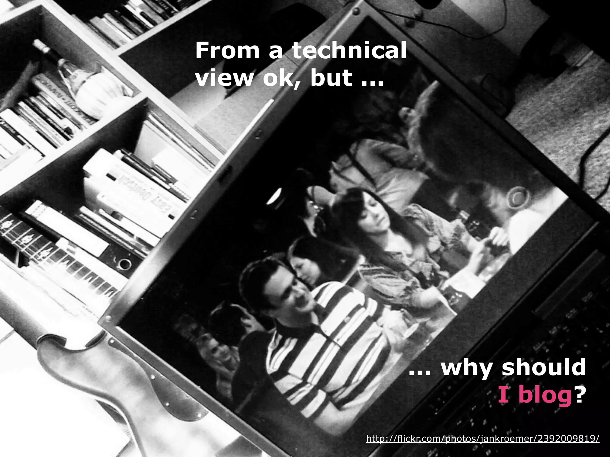 The Power of Weblogs